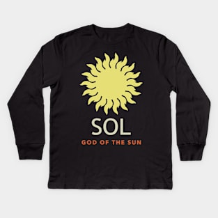 Sol Ancient Roman God of the Sun Kids Long Sleeve T-Shirt